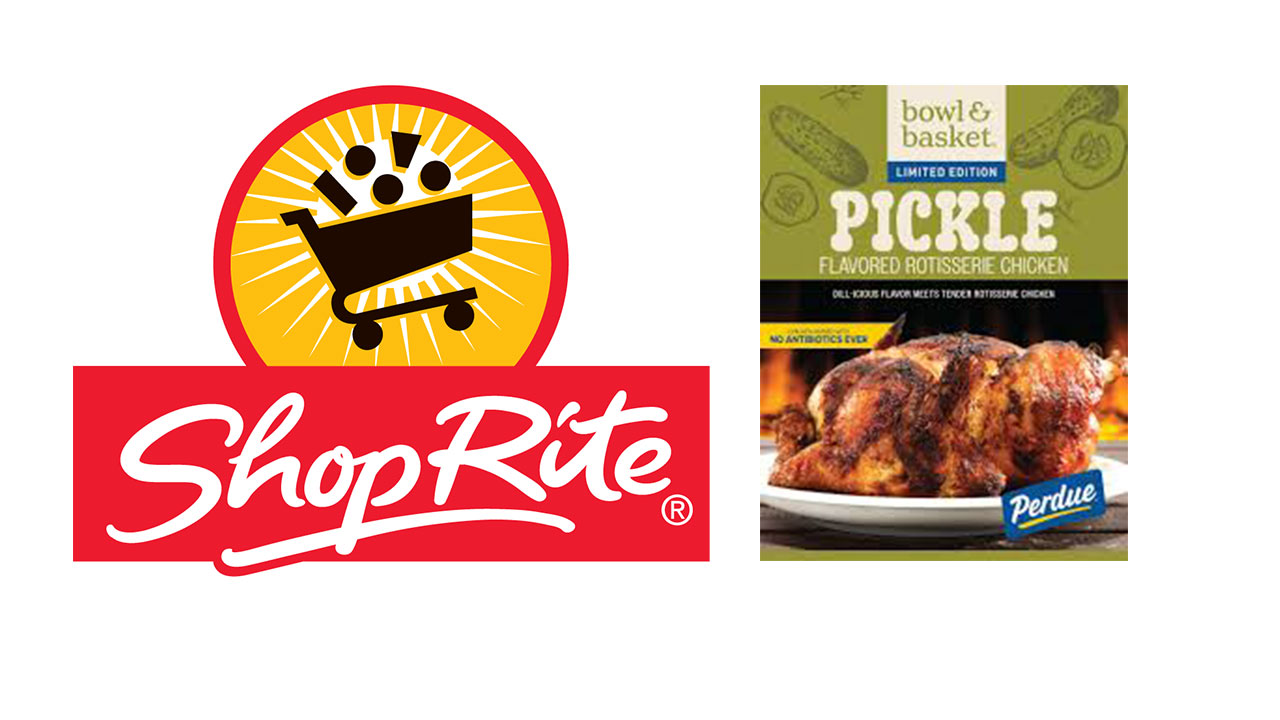 ShopRite and Perdue Bring Pickle Flavor to the Deli with Limited-Time Rotisserie...